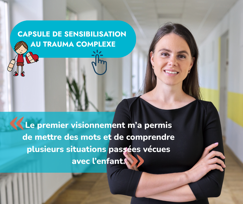 Capsule trauma complexe - témoignage