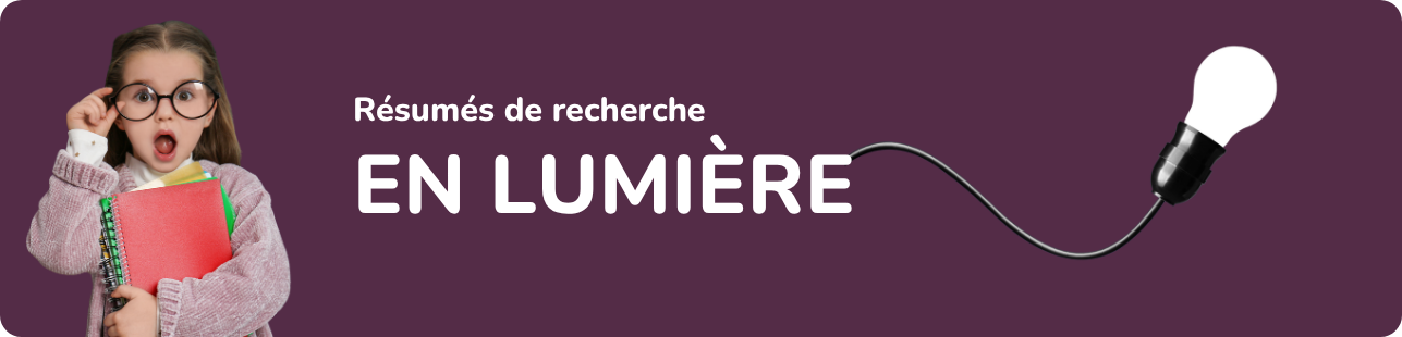 Résumés de recherches en lumière