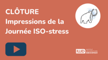 Clôture de la Journée ISO-stress